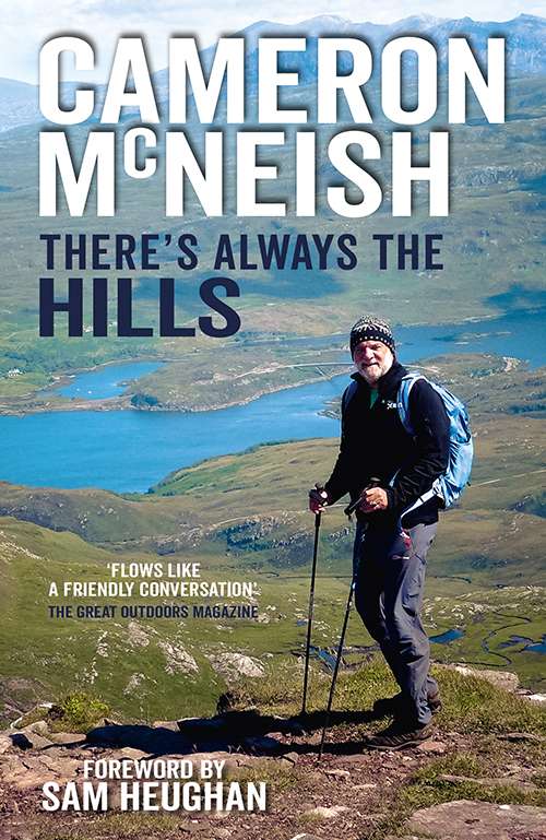 Book by Cameron McNeish - There's always the hills