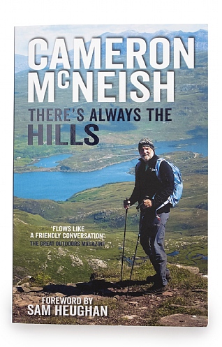 There's Always the Hills by Cameron McNeish There's Always the Hills by Cameron McNeish